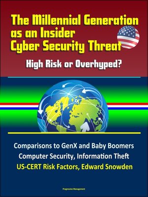 cover image of The Millennial Generation as an Insider Cyber Security Threat